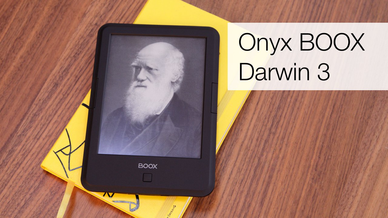 Ice: ONYX BOOX DARWIN 3 — leggi il libro giusto!