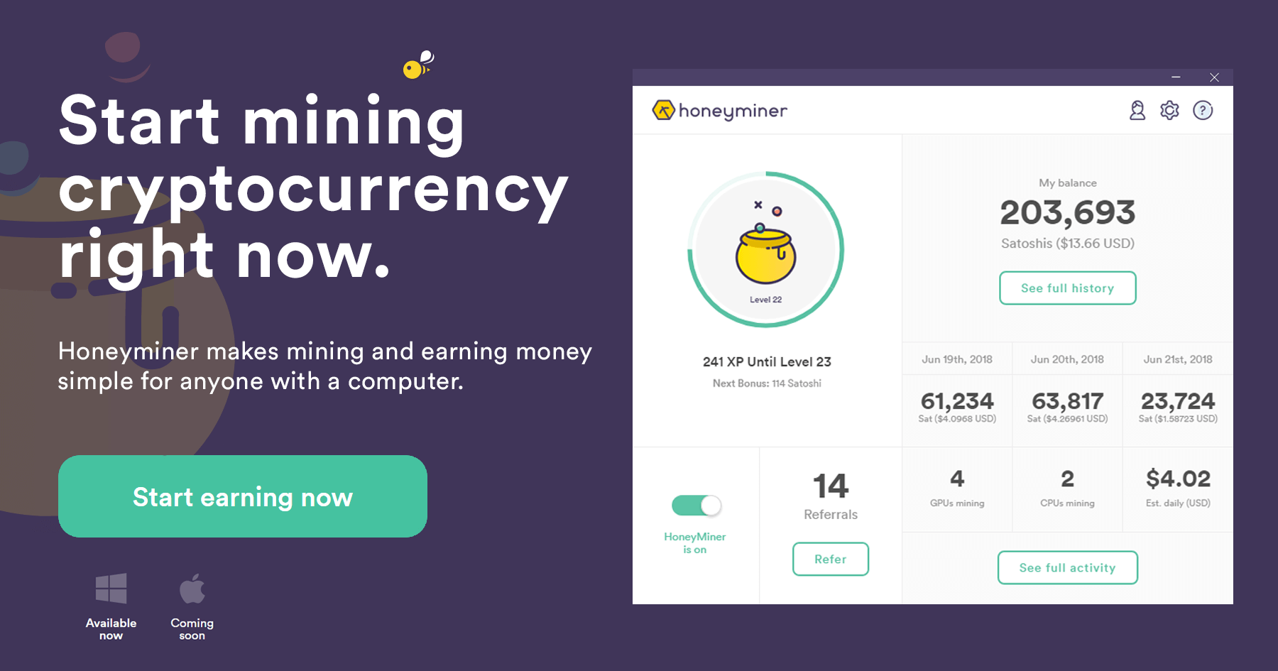 Honeyminer es una nueva aplicación para майнинга, con el que puede ganar cada